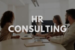 HR Consulting for Businesses